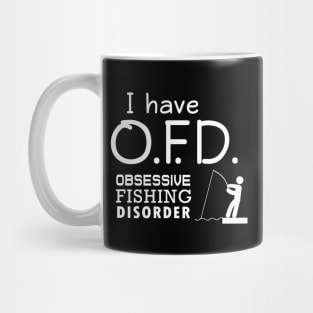 'I Have Obsessive Fishing Disorder' Funny Fishing Gift Mug